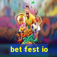 bet fest io
